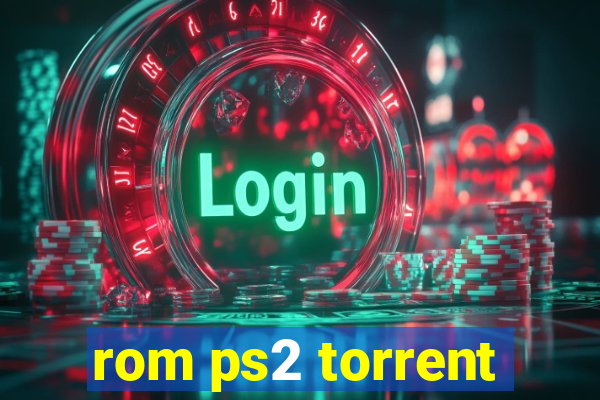 rom ps2 torrent